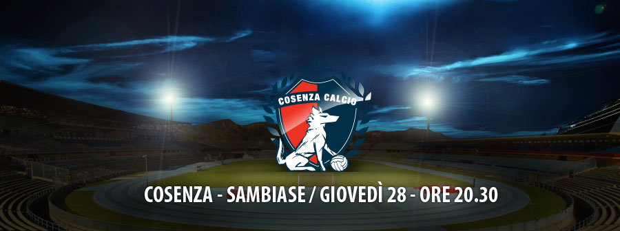 Prossimo turno COSENZA – SAMBIASE
