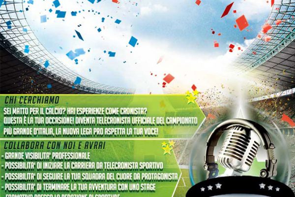 La Lega Pro aspetta la tua voce