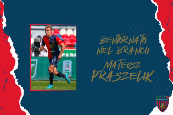 🔴🔵 Bentornato nel Cosenza a Mateusz Praszelik