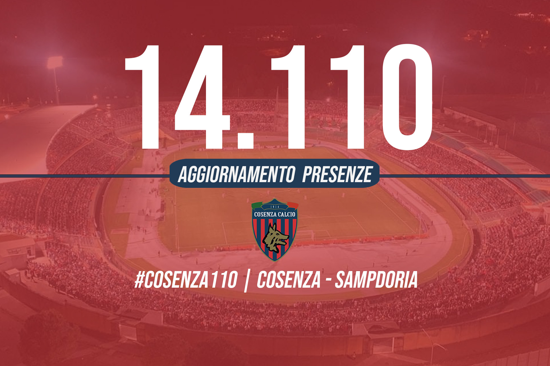 🏟 #COSENZA110 | COSENZA-SAMPDORIA: SIAMO 14.110!