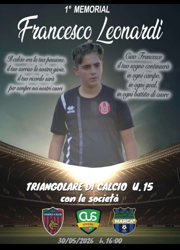 Triangolare U15: Cosenza Calcio, Marca e Cus Unical al 1° Memorial Francesco Leonardi